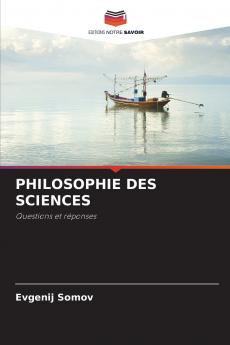 PHILOSOPHIE DES SCIENCES