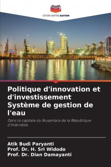 Politique d'innovation et d'investissement Système de gestion de l'eau