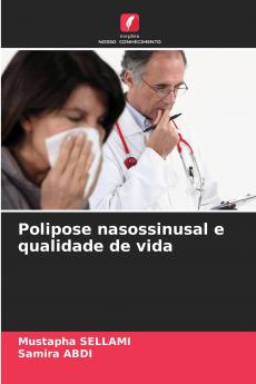 Polipose nasossinusal e qualidade de vida