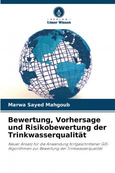 Bewertung Vorhersage und Risikobewertung der Trinkwasserqualität