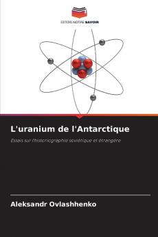 L'uranium de l'Antarctique