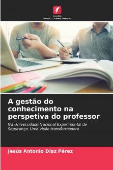 A gestão do conhecimento na perspetiva do professor