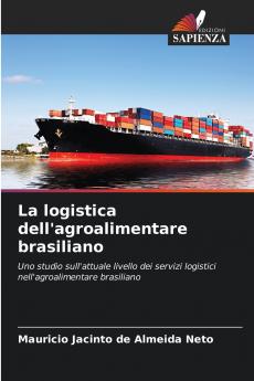 La logistica dell'agroalimentare brasiliano
