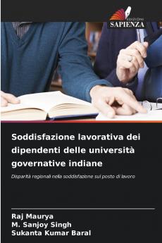 Soddisfazione lavorativa dei dipendenti delle università governative indiane