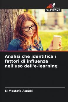 Analisi che identifica i fattori di influenza nell'uso dell'e-learning