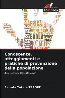Conoscenze atteggiamenti e pratiche di prevenzione della popolazione