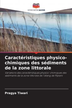 Caractéristiques physico-chimiques des sédiments de la zone littorale
