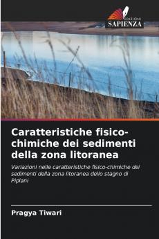 Caratteristiche fisico-chimiche dei sedimenti della zona litoranea