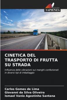 CINETICA DEL TRASPORTO DI FRUTTA SU STRADA