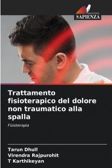 Trattamento fisioterapico del dolore non traumatico alla spalla