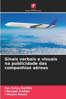 Sinais verbais e visuais na publicidade das companhias aéreas
