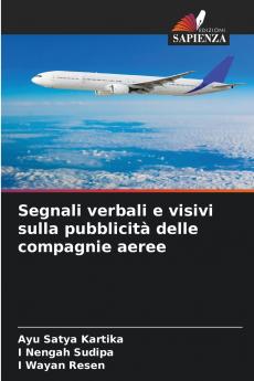 Segnali verbali e visivi sulla pubblicità delle compagnie aeree