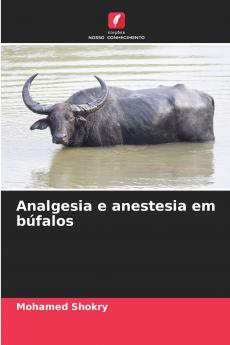 Analgesia e anestesia em búfalos