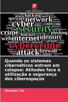 Quando os sistemas cibernéticos entram em colapso