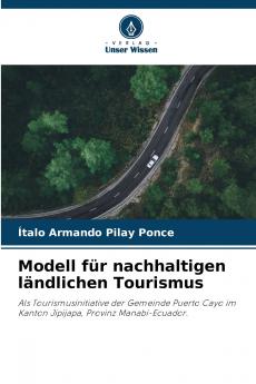 Modell für nachhaltigen ländlichen Tourismus