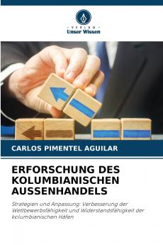 ERFORSCHUNG DES KOLUMBIANISCHEN AUSSENHANDELS