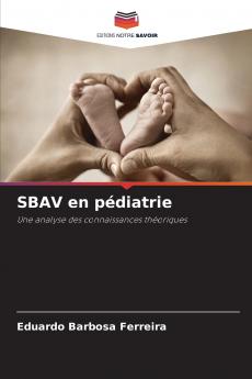 SBAV en pédiatrie