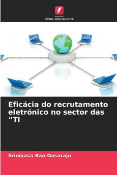 Eficácia do recrutamento eletrónico no sector das TI
