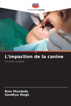 L'impaction de la canine