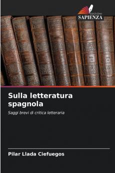 Sulla letteratura spagnola