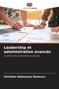 Leadership et administration avancés