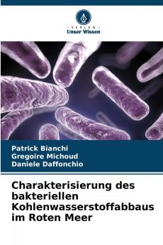 Charakterisierung des bakteriellen Kohlenwasserstoffabbaus im Roten Meer