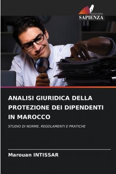 ANALISI GIURIDICA DELLA PROTEZIONE DEI DIPENDENTI IN MAROCCO