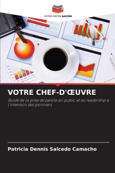VOTRE CHEF-D'ŒUVRE