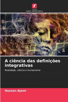A ciência das definições integrativas