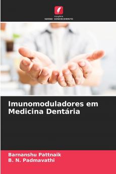 Imunomoduladores em Medicina Dentária