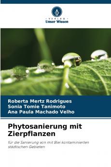 Phytosanierung mit Zierpflanzen