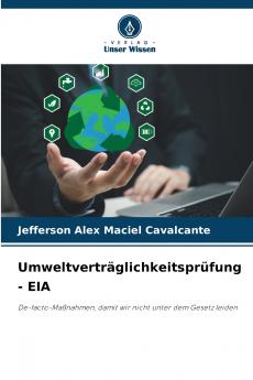 Umweltverträglichkeitsprüfung - EIA