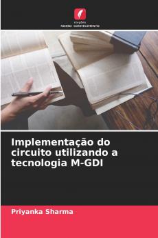 Implementação do circuito utilizando a tecnologia M-GDI