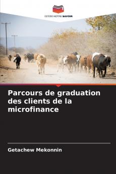 Parcours de graduation des clients de la microfinance