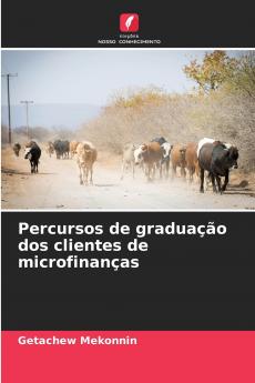 Percursos de graduação dos clientes de microfinanças