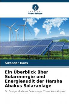Ein Überblick über Solarenergie und Energieaudit der Harsha Abakus Solaranlage