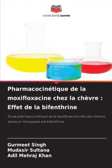 Pharmacocinétique de la moxifloxacine chez la chèvre