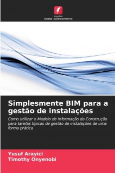 Simplesmente BIM para a gestão de instalações
