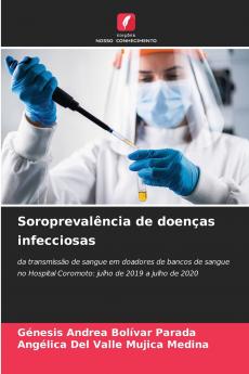 Soroprevalência de doenças infecciosas