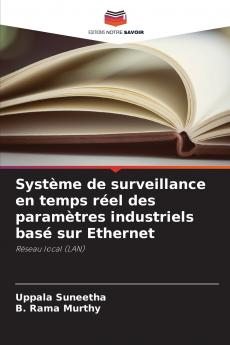 Système de surveillance en temps réel des paramètres industriels basé sur Ethernet