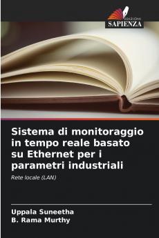 Sistema di monitoraggio in tempo reale basato su Ethernet per i parametri industriali