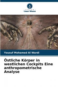 Östliche Körper in westlichen Cockpits Eine anthropometrische Analyse