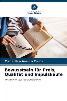 Bewusstsein für Preis Qualität und Impulskäufe