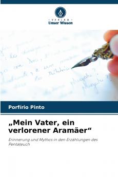 „Mein Vater ein verlorener Aramäer