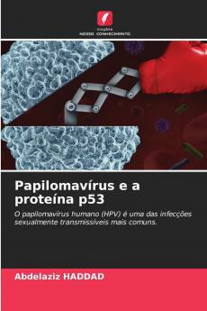 Papilomavírus e a proteína p53