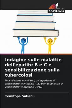 Indagine sulle malattie dell'epatite B e C e sensibilizzazione sulla tubercolosi