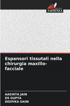 Espansori tissutali nella chirurgia maxillo-facciale