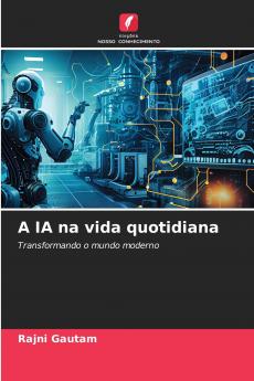 A IA na vida quotidiana