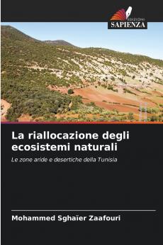 La riallocazione degli ecosistemi naturali