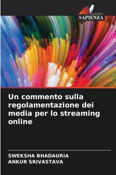 Un commento sulla regolamentazione dei media per lo streaming online